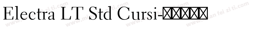 Electra LT Std Cursi字体转换